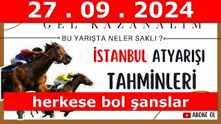 27 eylül 2024 cuma İstanbul At Yarışı Tahminleri At Yarışı Yorumlaryoutubetjkcanlı bahiscanlıTV [upl. by Skill663]