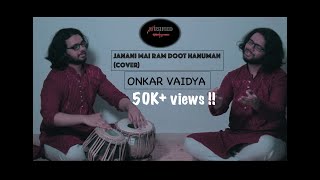 Janani Mai Ram Doot Hanuman Cover  MUSIFIED  Onkar Vaidya  HANUMAN BHAJAN [upl. by Suoiradal]