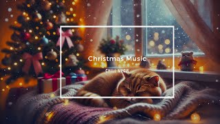 Christmas Music 1  Stress Relief  Meditation Music  Peaceful meow xmas christmas [upl. by Ellehsar]