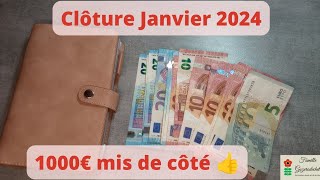 clôture janvier 2024 1000euros dans les épargnes [upl. by Neerual]