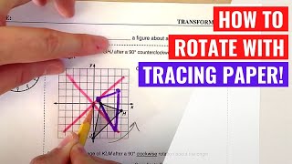 How to Draw Rotations with Tracing Paper [upl. by Aeresed856]