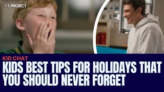 Kids Best Tips For Holidays That You Should Never Forget [upl. by Rosalynd]