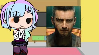 Edgerunners react to V Cyberpunk 2077  Original  GCRV [upl. by Milla995]