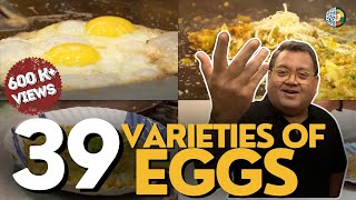 39 Varieties of Eggs  Egg recipes Indian style street food  Indore  Kunal Vijayakar [upl. by Dorej]