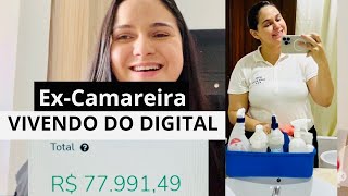 💰EXCAMAREIRA VIVENDO DO MARKETING DIGITAL  MEU FATURAMENTO DOS ÚLTIMOS 8 MESES 😱 [upl. by Labina]