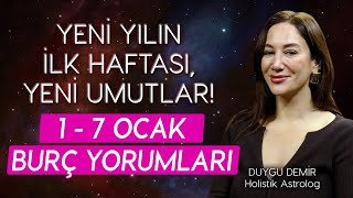 YENİ YILIN İLK HAFTASI YENİ UMUTLAR  1  7 Ocak Burç Yorumları  Astroloji Gurusu [upl. by Bik782]