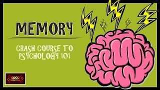 MEMORY  Crash Course to Psychology 101 [upl. by Carrnan432]