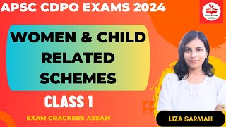 Women and Child development related schemes Class  1 for CDPOAPSC Prelims Assam competitive exams [upl. by Helbonna]