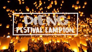 PESTA LAMPION DIENG  DIENG CULTURE FESTIVAL LAMPION [upl. by Esina]