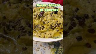 Kache tomato ki chutney  raw tomato chutney  green tomato chutney  vegetarian food  Indianrecipe [upl. by Katrinka]