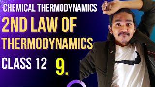 Second Law Of Thermodynamics  Spontaneous and Non Spontaneous Change  Entropy  9 [upl. by Adamik]