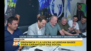 Provincia y UOCRA acuerdan bases para garantizar paz social  Lucas Castelli [upl. by Eronaele236]