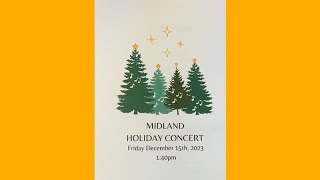 The Midland School Holiday Concert  December 15 2023 [upl. by Hamon]