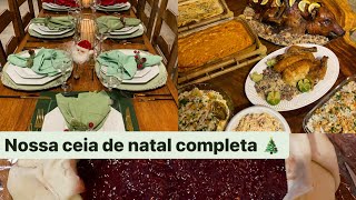 COMO PREPAREI NOSSA CEIA DE NATAL  COMIDAS E SOBREMESAS  MONTAGEM DA NOSSA MESA E MUITO MAIS 🎄🎅🏼 [upl. by Nonrev167]