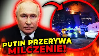 Putin przerywa milczenie po zamachu w Moskwie quotZidentyfikujemy i ukarzemy każdegoquot [upl. by Yrrag]