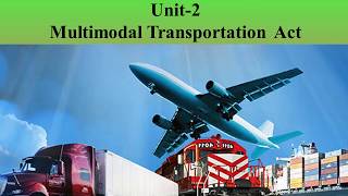 Multimodal Transportation Act [upl. by Zilvia]