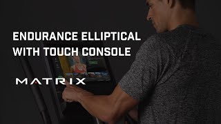 Endurance Elliptical with Touch Console  Matrix Fitness [upl. by Federico]