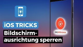 iPhone Ausrichtungssperre aktivieren in iOS 10 und älter [upl. by Norga417]