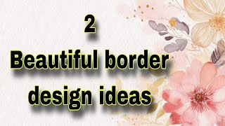 1 min Border DesignsBorder design for projectProject work designsAssignment front page design [upl. by Lizbeth]