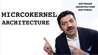 Microkernel Architecture [upl. by Allister]