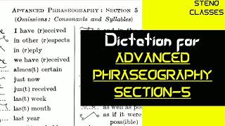 Advanced Phraseography Section 5 Dictation  Pitman Shorthand English  2021 [upl. by Christie513]