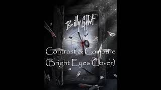 Contrast amp Compare Bright Eyes Cover [upl. by Ayatal]