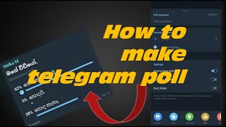 How to Create Poll in Telegramsinhalatech tutorial [upl. by Svend]