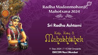 Sri Radha Ashtami  Katha Kirtan amp Mahabhishek [upl. by Edalb]