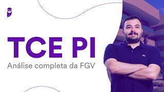 Concurso TCE PI Análise completa da FGV [upl. by Merrile517]