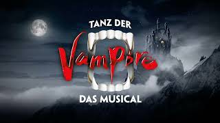 Tanz der Vampire Full Show Backing Tracks [upl. by Notsnhoj750]