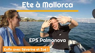 Croisière Majorque EP5 Palmanova je récupère les filles [upl. by Einohtna794]