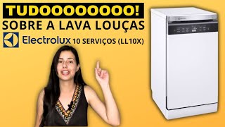 Lava Louças Electrolux 10 Serviços  LL10X [upl. by Coucher]