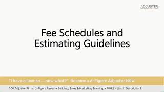 Fee Schedules and Estimating Guidelines for Independent Adjusters  QampA  Adjuster University [upl. by Lauber]