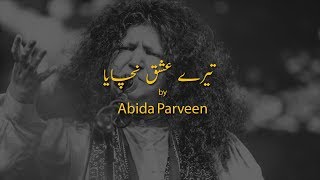 Teray Ishq Nachaya  Original  Abida Parveen [upl. by Albarran]