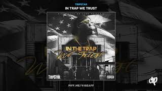 Tripstar  Get On Your Shit In Trap We Trust [upl. by Fanchette]