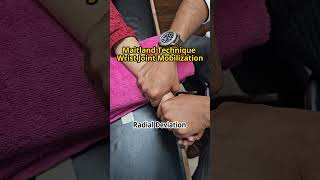 🤯 Maitland technique wrist joint mobilization physiotherapy wristmobility physiostudent [upl. by Bullock]