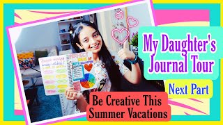 MY DAUGHTERS 📕JOURNALDIARY TOURNEXT PART Be Creative This Summer Vacations PratimasLIFENLiving [upl. by Miarfe]