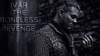 Vikings Ivar The Boneless  Revenge [upl. by Worrad980]