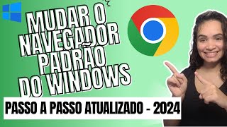 Como Colocar o Google Como Navegador Padrão no Notebook [upl. by Dugaid]