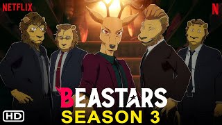 BEASTARS Season 3 Teaser HD  Netflix  Chikahiro Kobayashi Sayaka Sembongi Yuki Ono Filmaholic [upl. by Nasho]