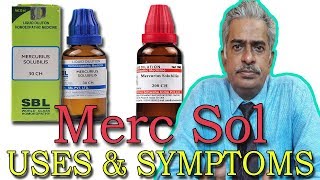 Merc Sol  Symptoms and Uses in Homeopathy by Dr PS Tiwari [upl. by Anyrak231]