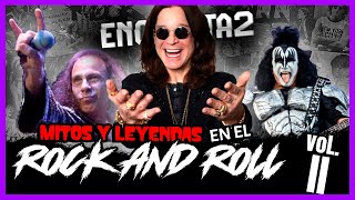 MITOS Y LEYENDAS DEL ROCK VOL 2 ENCRYPTA2 [upl. by Enylrac]