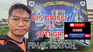 Gorkha Rifle’s Soccer Championship l 65 GR vs 311 GR l Final Match highlights l Seventeen MTN DIV [upl. by Seda]