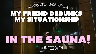 Confessions in the Sauna The Art of Sweating [upl. by Shore327]