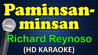 PAMINSANMINSAN  Richard Reynoso HD Karaoke [upl. by Isolde]