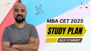 MBA CET 2025 Study Plan from July 1 Target setting [upl. by Pryor781]