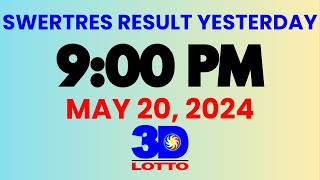 Swertres Result Yesterday 2PM5PM amp 9PM May 20 2024  2D3D Lotto [upl. by Trelu470]