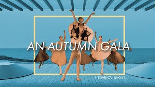 Oceánica Ballet presents An Autumn Gala [upl. by Nylrahc278]