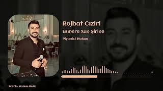 Rojhat Ciziri Esmere Xun Şirine Official Music Video rojhatciziri [upl. by Ahsercal]