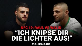 quotIch werde dein Herz brechenquot  Lemberanskij vs Walid  NFC 19  FIGHTING [upl. by Gaeta]